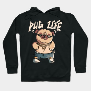 Pug Life - Cute Funny Dog Gift Hoodie